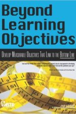 Beyond Learning Objectives